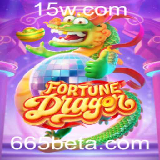FortuneDragon: O Jogo que Está Dominando o Cenário com 665bet